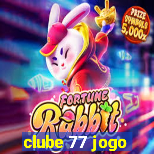 clube 77 jogo